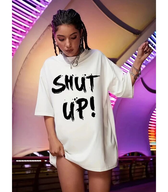 Kadın Shut Up Baskılı Tişört Kısa Kol Bisiklet Yaka Oversize T-Shirt - Beyaz